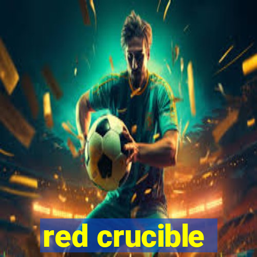 red crucible